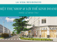 La vida Residences Mở bán suất BIỆT THỰ SHOP. Số lượng giới hạn chỉ 9 căn.Gía F0