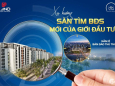 XU HƯỚNG SĂN TÌM BẤT ĐỘNG SẢN MỚI CỦA GIỚI ĐẦU TƯ