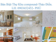 Bán biệt thự compound Thảo Điền. Dt 1086m2(thổ cư). Giá 170 tỷ. Lh 0903652452