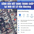 CẢNH BÁO KHÔNG MUA BÁN ĐẤT TRANH CHẤP THỬA 397 80d 82 Lê Văn Khương, xã Đông Thạ
