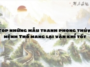 Top những mẫu tranh phong thủy mệnh Thổ mang lại vận khí tốt