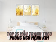 Top 15 mẫu tranh treo phòng ngủ mệnh kim hợp phong thủy