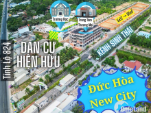  Đức Hòa New City - Cơ hội đầu tư: 