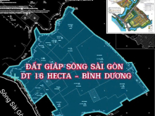 Bán quỹ đất dự án 16 ha giáp sông Sài Gòn - Bình Dương,giá 1.8 triêụ/m2.