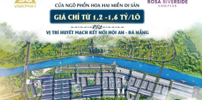 Khu đô thị Rosa Riverside Complex Giai đoạn 2