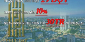 Phúc Đạt Tower giá chủ đầu tư, chiếc khấu lên đến mười phần trăm
