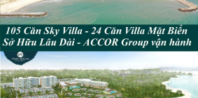 Dự án Grand Mercure Phan Thiết, chính sách hợp đồng mua bán ưu đãi!