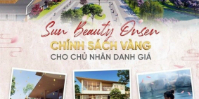 Căn đơn lập ngoại giao cuối cùng Giai đoạn 1 Sun khoáng nóng Thanh Hóa