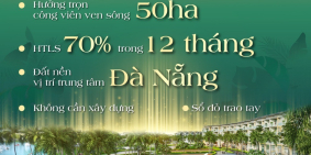 Sun Group mở bán đất nền KĐT Nam Hòa Xuân, Đà Nẵng. Chỉ từ hơn 1tỷ(30%)