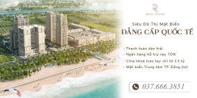 CHỈ ĐẦU TƯ 3,5 TỶ (25%) - THU VỀ 3 TỶ/NĂM VỚI BĐS MẶT BIỂN THÀNH PHỐ ĐỒNG HỚI