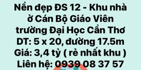 Nền 100m2 đường số 12 khu nhà ở Giáo Viên Đại Học Cần Thơ gần Hồ Bún Xáng
