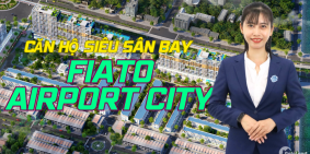 Sở Hữu Căn Hộ Fiato Airport City Chỉ Từ 180 Triệu (10%) Căn Hộ Cao Cấp Gần Sân