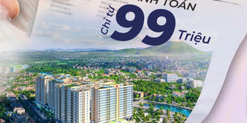  CHỈ TỪ 99 TRIỆU MUA ĐƯỢC NHÀ, KHÔNG BÂY GIỜ THÌ BAO GIỜ?
