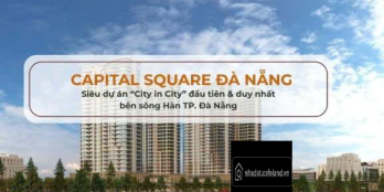 CĂN HỘ CAPITAL SQUARE - CĂN GÓC – 80M² - 3PN – VIEW THOÁNG HƯỚNG SÔNG HÀN 