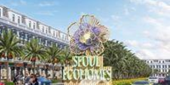 Đất Nền Hải Phòng - Đô Thị Seoul Ecohomes Dự Án Đất Nền Quy Mô Lớn Đầu Tiên Tại Hải Phòng