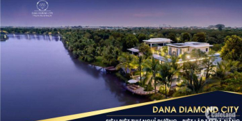 Cơ hội an cư tuyệt vời, sở hữu đất vàng ven sông Trung Tâm TP Đà Nẵng – KĐT DANA DIAMOND CITY