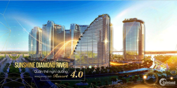 Mở bán đợt 1 dự án SUNSHINE DIAMOND RIVER Quận 7. LH: 0399 804 518 Booking