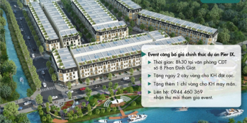 30 suất nội bộ dự án nhà phố PIER IX - CK 2 lượng vàng - TẶNG THÊM 2 CHỈ VÀNG