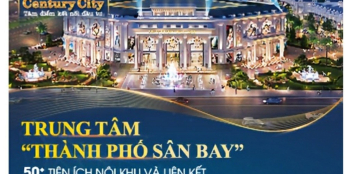 Thông tin dự án Century City Long Thành Đồng Nai