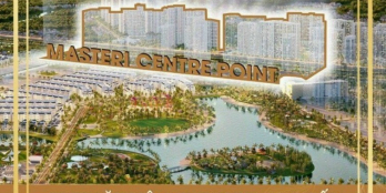 Masteri Centre Point Quận 9 - Cơ Hội Đầu Tư sinh lợi Chỉ từ 800tr