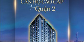 De Capella chủ đầu tư giá chỉ 56tr/m2 ở Quận 2 nhận nhà ở ngay