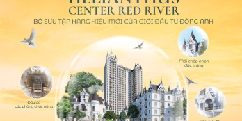 HELIANTHUS CENTER RED RIVER - KHU ĐÔ THỊ KIỂU MẪU RỰC RỠ PHÍA ĐÔNG