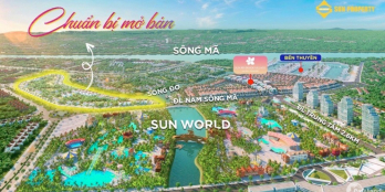 MỞ BÁN PHÂN KHU MỚI DỰ ÁN SUN GROUP TẠI SẦM SƠN - ÔM SÔNG , NỐI SUN WORLD