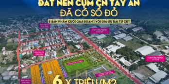 Sàn phân phối trực tiếp dự án đất nền cụm công nghiệp Tây An