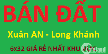 Bán gấp nền 6x32 trung tâm Long Khánh hẻm nhựa phường Xuân An
