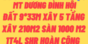 BDS Hùng Vĩ Land [NC] bán MT Dương Đình Hội 300m2(9x33m) thổ cư 220m2 xây 5 tầng