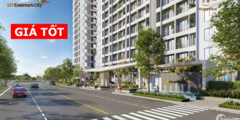 CHỚP NGAY CƠ HỘI ĐẦU TƯ CĂN HỘ CỦA MT EASTMARK CITY, 39TR/M2, CK 5%