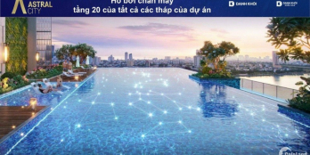 Căn hộ Astral City cao cấp nhất Bình Dương -Thanh toán 15% là sỡ hữu