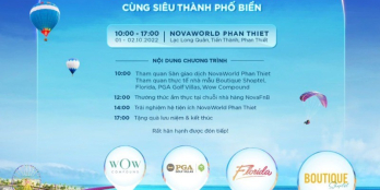 CUỐI TUẦN NÀY HOT QUÁ! TẠI NOVAWORLD PHAN THIẾT ĐÓN SÓNG HẠ TẦNG