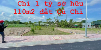 CHỈ CẦN ĐỦ 1 TỶ ĐỒNG LÀ ĐẦU TƯ NGAY 110M2 ĐẤT GẦN THỊ TRẤN CỦ CHI..