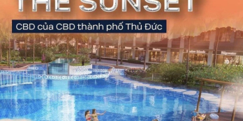 Sắp ra mắt The Sunset - CBD của CBD thành phố Thủ Đức - Sở hữu vị trí đẹp nhất