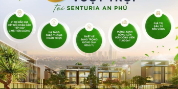 5 GIÁ TRỊ VƯỢT TRỘI TẠI SENTURIA AN PHÚ