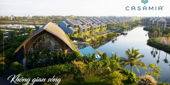 Chào 2 căn biệt thự Casamia Hội An phiên bản Limited