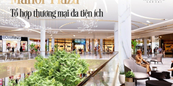 SHOP KHỐI ĐẾ TÒA THÁP THE MANOR TOWER LÀO CAI