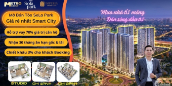 Mở bán tòa chung cư Sola park Vinhomes Smartcity - giá tốt nhất thị trường