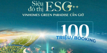 CHÍNH THỨC NHẬN BOOKING SIÊU ĐÔ THỊ ESG++ VINHOMES GREEN PARADISE CẦN GIỜ