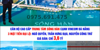 CHÍNH CHỦ CẦN BÁN CĂN 2PN - VIEW CẦU RỒNG - CAPITAL SQUARE- SỔ VĨNH VIỄN