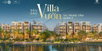 Siêu phẩm biệt thự đảo Sola ngay lõi trung tâm Global City Q2, ưu đãi hấp dẫn
