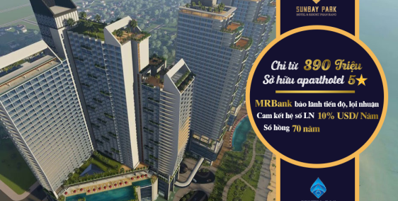 CƠ HỘI ĐẦU TƯ TỐT NHẤT CHO DÒNG SẢN PHẨM CONDOTEL APART HOTEL