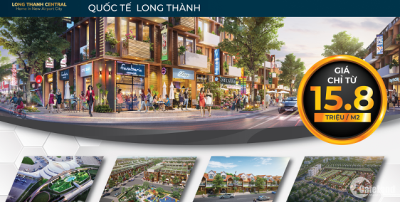 LONG THÀNH CENTRAL - THỜI ĐIỂM VÀNG CHO CÁC NHÀ ĐẦU TƯ