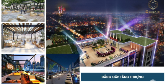 Charm City - dự án căn hộ hạng sang tại Dĩ An có không gian sống như resort 5 sa