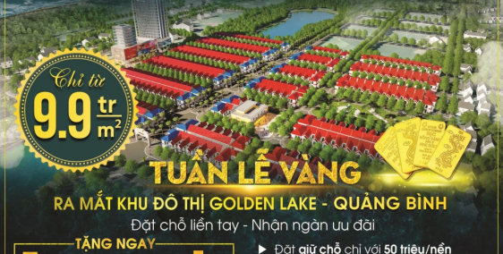 "Tuần lễ vàng"-đặt chỗ hôm nay, nhận ngay 5 chỉ vàng SJC chỉ có tại GOLDEN LAKE