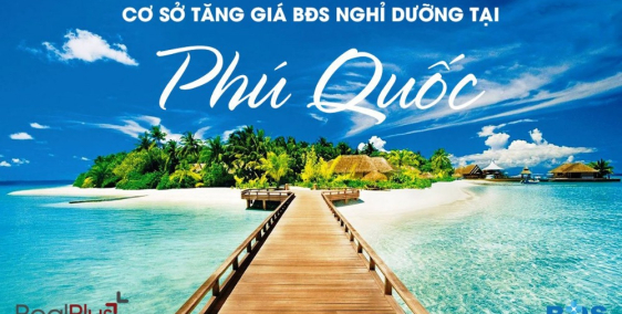 Những cơ sở cho thấy bds Phú Quốc sẽ tăng giá vào 2019 - Dự án Sim Island