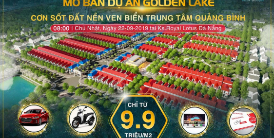 Đăng ký sự kiện mở bán HOT nhất miền Trung - Dự án Golden Lake