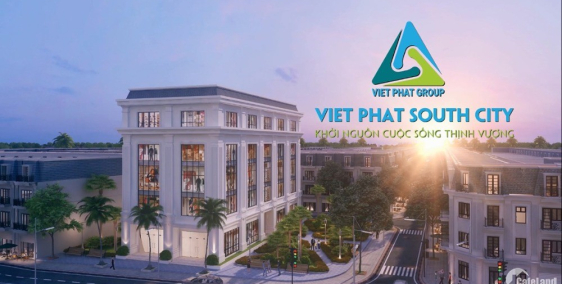 VIỆT PHÁT SOUTH CITY: ĐIỂM NÓNG BĐS PHÍA NAM HẢI PHÒNG!!!