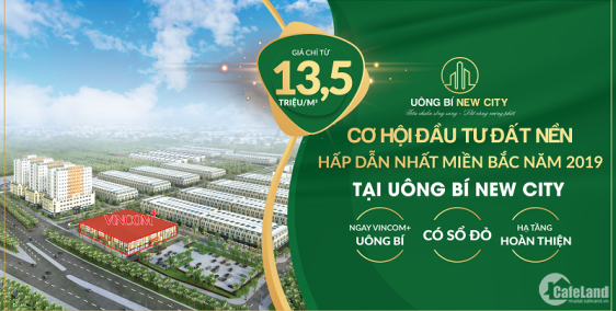 Bán đất nền sát Vincom Uông Bí - cơ hội đầu tư hot nhất năm 2019